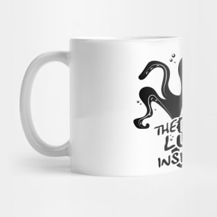 And the Horror Lurks Inside You Mug